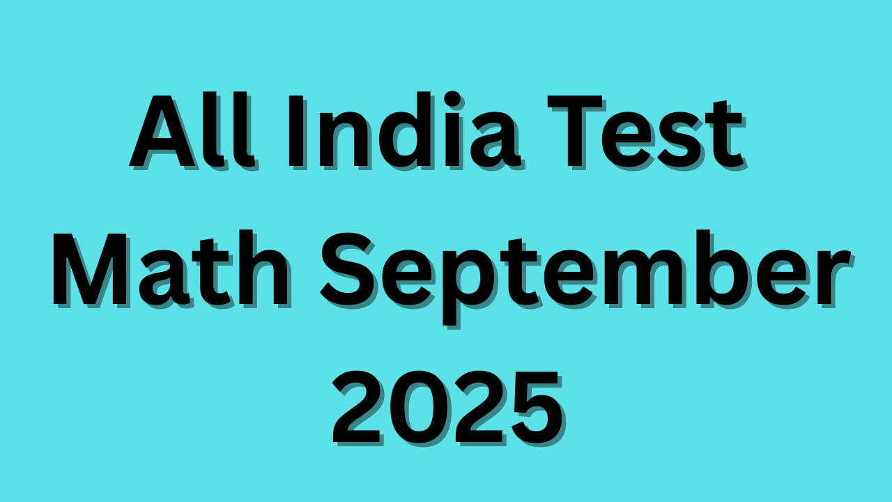 All India Test Math September 2025